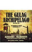 The Gulag Archipelago, 1918-1956, Vol. 1: An Experiment in Literary Investigation, I-II