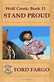 Wolf Creek: Stand Proud (Volume 11)