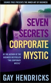 Seven Secrets of the Corporate Mystic