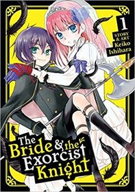 The Bride & the Exorcist Knight, Vol 1