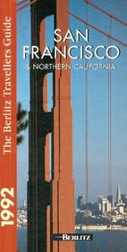 The Berlitz Travellers Guide to San Francisco and Northern California 1992