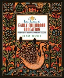 Introduction to Early Childhood Education: Preschool through Primary Grades