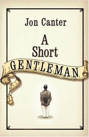 A Short Gentleman