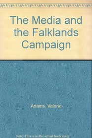 The Media and the Falklands Campaign