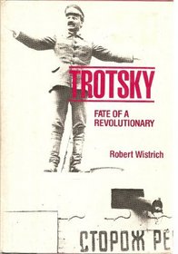 Trotsky: Fate of a Revolutionary