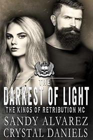 The Darkest of Light (The Kings of Retribution)