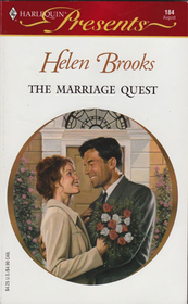 The Marriage Quest (Harlequin Presents, No 184)