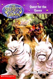 Quest for the Queen (Secrets of Droon, Bk 10)