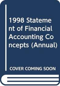 Statements of Financial Accounting Concepts: Accounting Standards 1998/99 (Annual)