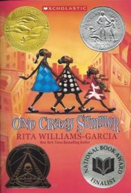 One Crazy Summer (Gaither Sisters, Bk 1)