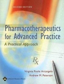 Pharmacotherapeutics For Advanced Practice: A Practical Approach