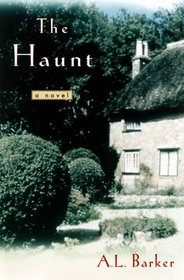 The Haunt : A Novel