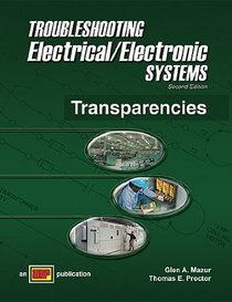 Troubleshooting Electrical/Electronic Systems Transparencies