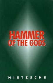Hammer of the Gods: Apocalyptic Texts for the Criminally Insane