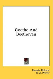 Goethe And Beethoven