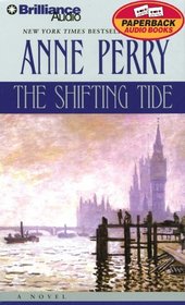 The Shifting Tide (William Monk, Bk 14) (Audio Cassettes) (Abridged)
