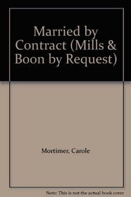 Married by Contract (By Request)