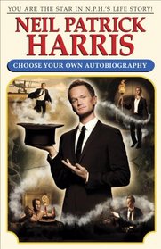 Neil Patrick Harris: Choose Your Own Autobiography (Audio CD) (Unabridged)