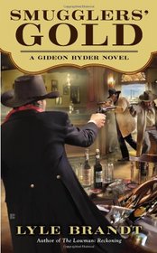 Smugglers' Gold (A Gideon Ryder Novel)