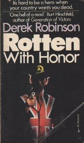Rotten with Honor