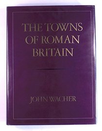 Towns of Roman Britain
