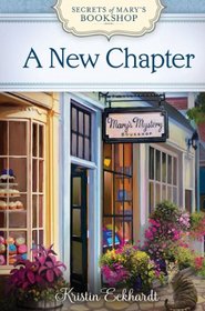 A New Chapter (Secrets of Mary's Bookshop, Bk 1) (Large Print)
