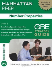 Number Properties GRE Strategy Guide, 3rd Edition (Instructional Guide/Strategy Guide Series)