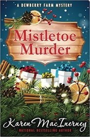 Mistletoe Murder (Dewberry Farm, Bk 4)