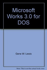 Microsoft Works 3.0 for DOS