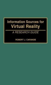 Information Sources for Virtual Reality