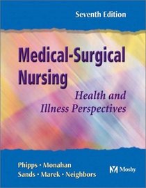 Medical-Surgical Nursing: Health and Illness Perspectives