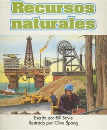 Recursos Naturales = Using Our World (Spanish Edition)