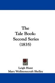 The Tale Book: Second Series (1835)