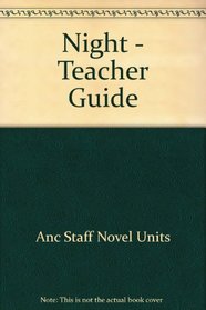 Night - Teacher Guide by Novel Units, Inc.