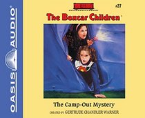 The Camp-Out Mystery (Library Edition) (The Boxcar Children Mysteries)