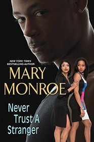 Never Trust a Stranger (Lonely Heart, Deadly Heart)