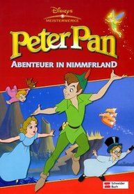 Peter Pan. Abenteuer in Nimmerland.