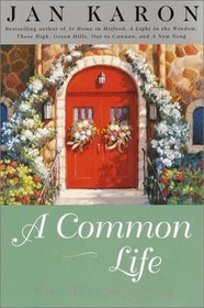 A Common Life: The Wedding Story (Mitford Years, Bk 6) (Large Print)