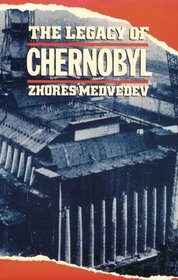 The Legacy of Chernobyl