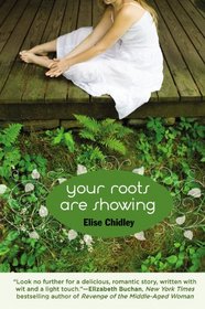 Your Roots Are Showing