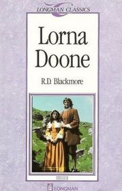 Lorna Doone (Longman Classics, Stage 4)