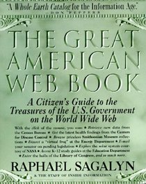 Great American Web Book:, The : Treasures of the U.S. Government on the World Wide Web