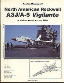 North American Rockwell A3J / A-5 Vigilante - Aerofax Minigraph 9