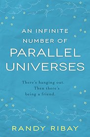 An Infinite Number Of Parallel Universes