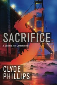 Sacrifice (The Detective Jane Candiotti Series)