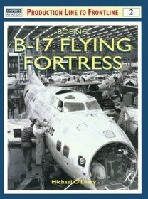 Boeing B-17 Flying Fortress (Osprey Production Line to Frontline 2)