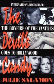 The Devil's Candy : The Bonfire of the Vanities Goes to Hollywood