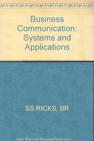 Business Communication: Systems and Applications