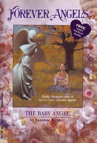 The Baby Angel (Forever Angels)