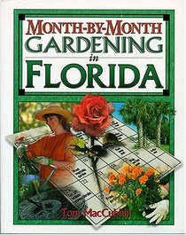 Month-by-month Gardening In Florida